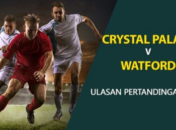 Crystal Palace vs Watford: EPL Game Preview